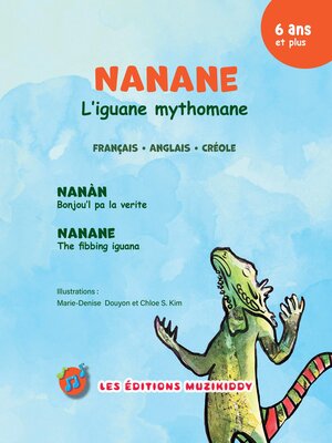 cover image of Nanane, l'iguane mythomane (French Edition)